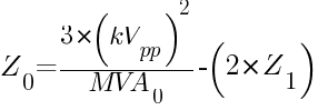 Z_0={3*(kV_pp)^2/{MVA_0}}-{(2*Z_1)}