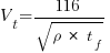 V_t={116}/{sqrt{rho~ *~ t_f}}