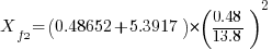 X_f2=(0.48652+5.3917)*(0.48/13.8)^2